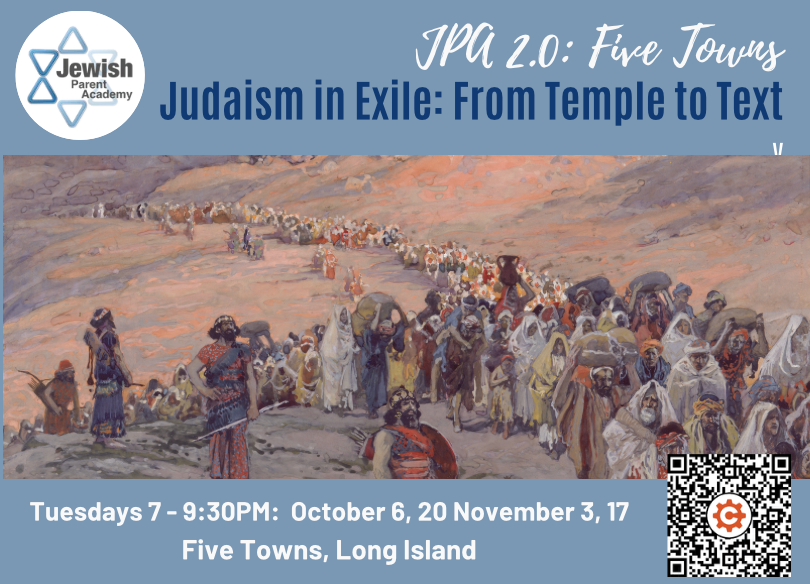 JPA 2.0 Five Towns: Judaism in Exile: From Temple to Text